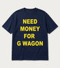 "Need Money For G Wagon" Oversized Graphic Tee in Navy